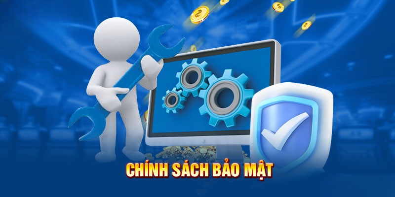 Quy định về chính sách an toàn bảo mật khi cá cược